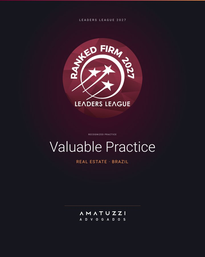 Amatuzzi Advogados, Leaders League 2027, Prática valiosa, Real Estate, Brasil