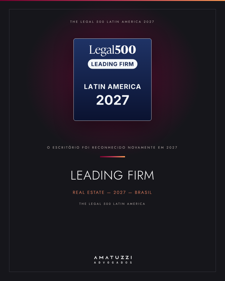 Amatuzzi Advogados, The Legal 500 Latin America 2027, Leading Firm, Real Estate, Brasil
