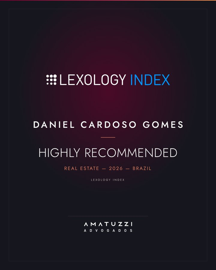 Daniel Cardoso Gomes, Highly Recommended, Real Estate, Lexology Index 2026