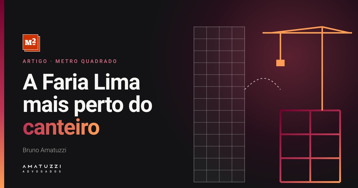 Capa do artigo A Faria Lima mais perto do canteiro